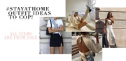 #STAYATHOME OUTFITS TO COP RN